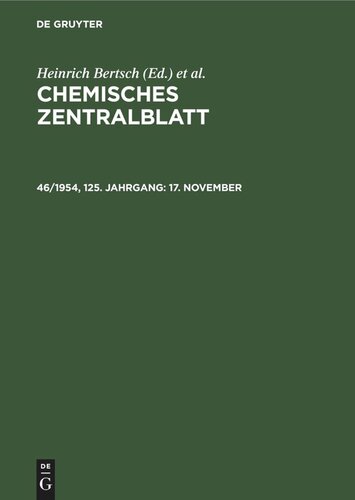 Chemisches Zentralblatt: 46/1954, 125. Jahrgang 17. November