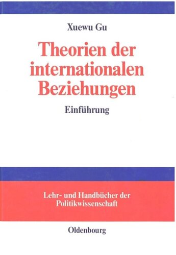 Theorien der internationalen Beziehungen: Einführung