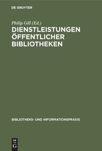 Dienstleistungen Öffentlicher Bibliotheken: IFLA / UNESCO Richtlinien für die Weiterentwicklung