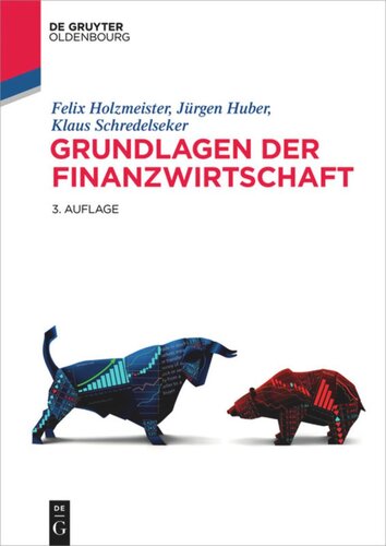 Grundlagen der Finanzwirtschaft: Ein informationsökonomischer Zugang