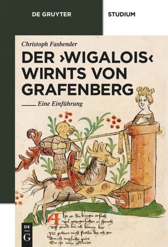 Der 'Wigalois' Wirnts von Grafenberg: Eine Einführung