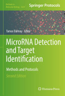 MicroRNA Detection and Target Identification: Methods and Protocols
