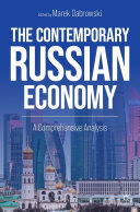 The Contemporary Russian Economy: A Comprehensive Analysis