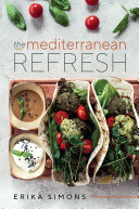 The Mediterranean Refresh: The Mediterranean Diet for Beginners
