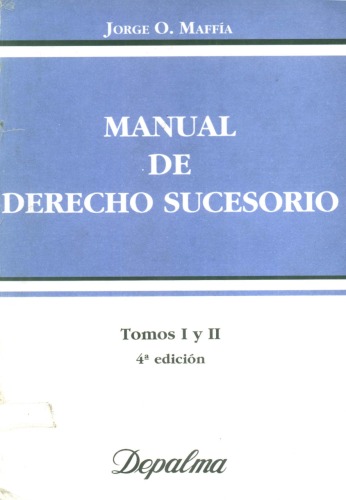 Manual de Derecho Sucesorio 2 Tomos