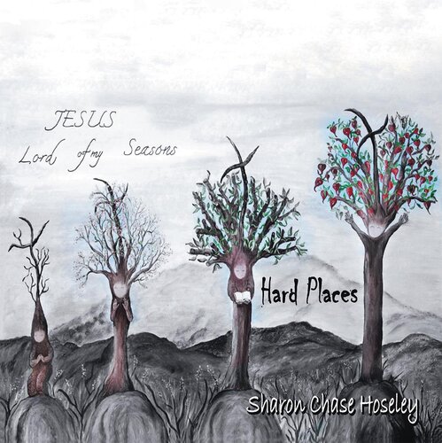 Jesus, Lord of My Season's: Hard Places