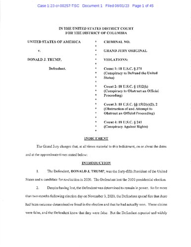 [Indictment of Donald J. Trump January 6, 2021 Conspiracy] Case 1:23-cr-00257-TSC Document 1 Filed 08/01/23