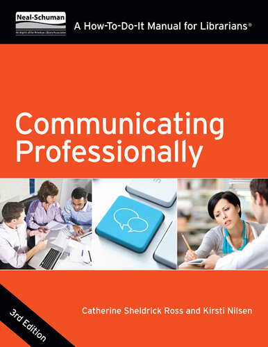 Communicating Professionally: A How-to-Do-It Manual for Librarians