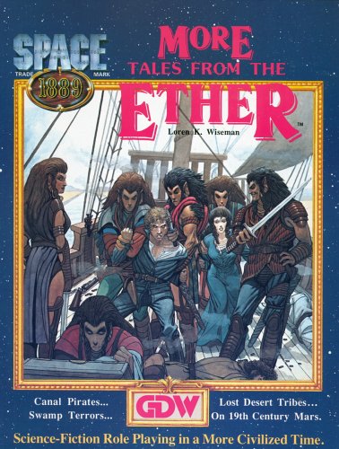 Space 1889: More Tales from the Ether