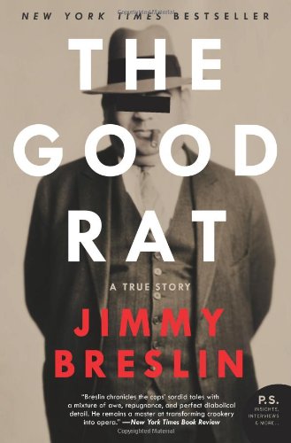 The Good Rat: A True Story