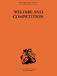 Welfare and Competition