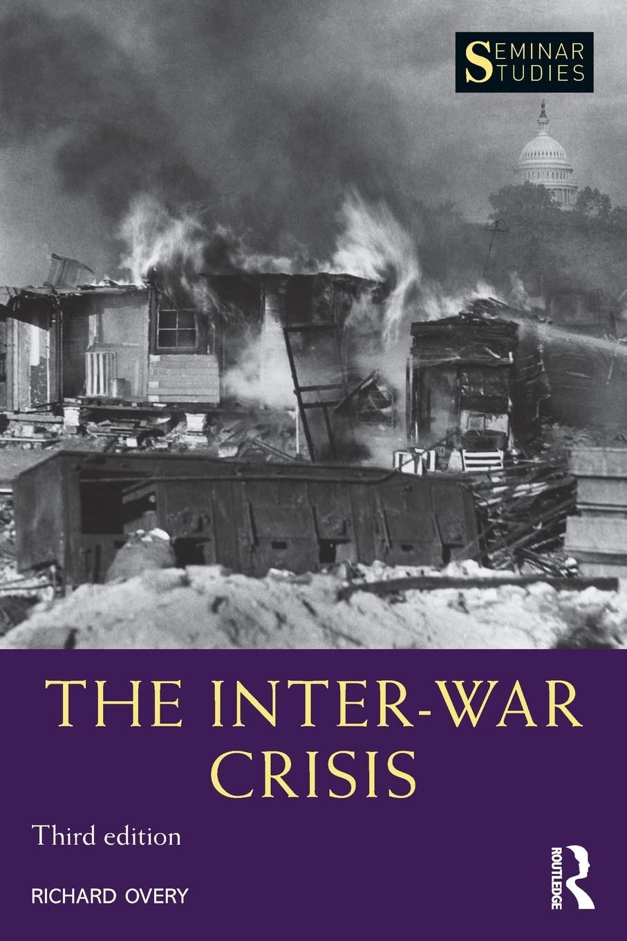 The Inter-War Crisis: Revised 3rd Edition (Seminar Studies)