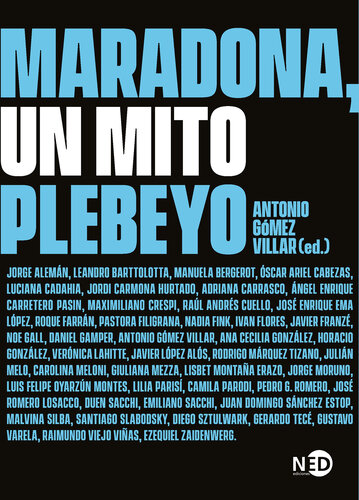 Maradona, un mito plebeyo