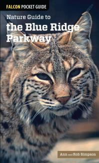 Nature Guide to the Blue Ridge Parkway : A Pocket Field Guide