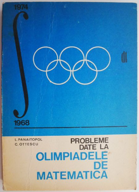 Probleme date la olimpiadele de matematică 1968-1974