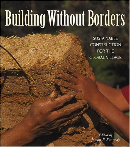 Building Without Borders: Sustainable Construction for the Global Village