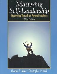 Mastering Self-Leadership_ empowering yourself for personal excellence