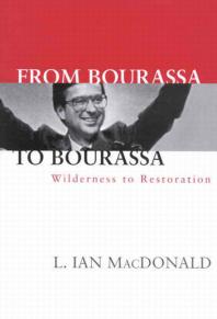 From Bourassa to Bourassa : Wilderness to Restoration