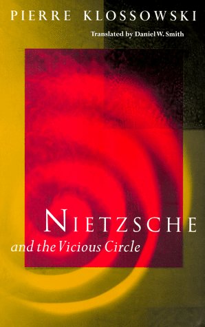 Nietzsche and the Vicious Circle