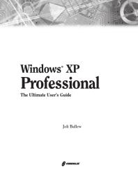 Windows XP Professional : The Ultimate Users Guide