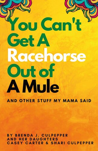 You Can't Get A Racehorse Out of A Mule