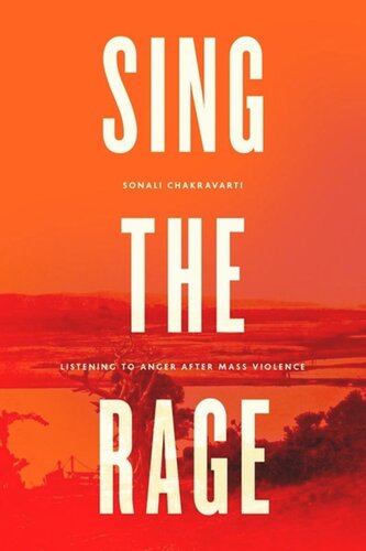 Sing the Rage: Listening to Anger after Mass Violence