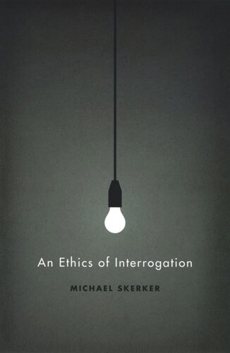 An Ethics of Interrogation