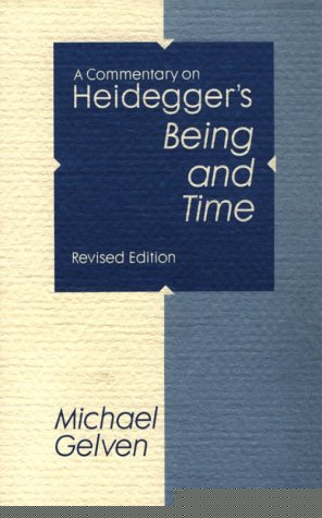 A Commentary on Heidegger's Being and Time