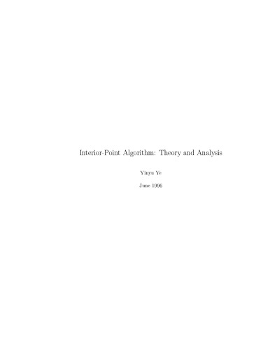 Interior-Point Algorithm: Theory and Analysis