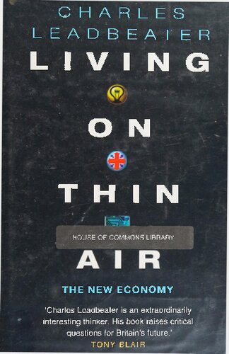 Living On Thin Air: A New Economy