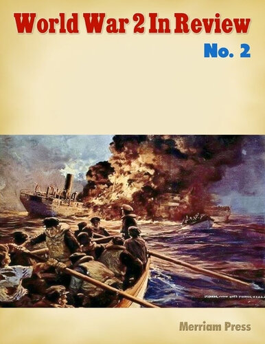 World War 2 In Review No. 2