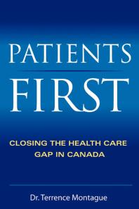 Patients First: Closing the Health Care Gap in Canada