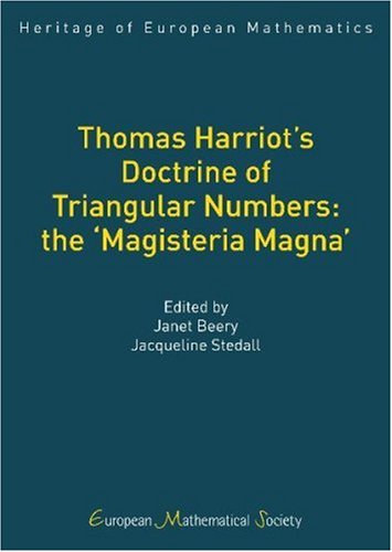 Thomas Harriot's Doctrine of Triangular Numbers: the `Magisteria Magna'