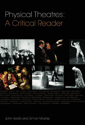 Physical Theatres: A Critical Reader