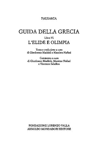 Guida alla Grecia. Libro VI. L’Elide e Olimpia