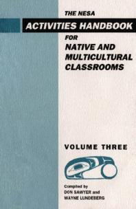 NESA : Activites Handbook for Native and Multicultural Classrooms, Volume 3