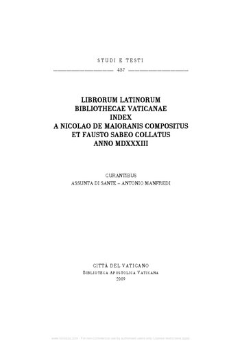 Librorum latinorum bibliothecae vaticanae index a Nicolao de Maioranis compositus et Fausto Sabeo collatus anno MDXXXIII
