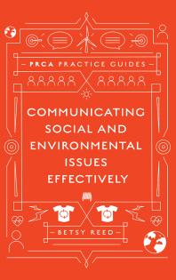 Communicating Social and Environmental Issues Effectively