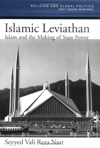 Islamic Leviathan: Islam and the Making of State Power