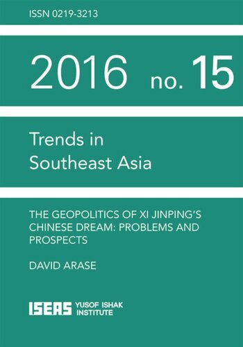 The Geopolitics of Xi Jinping’s Chinese Dream: Problems and Prospects