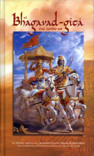 El Bhagavad Gita Tal Como Es