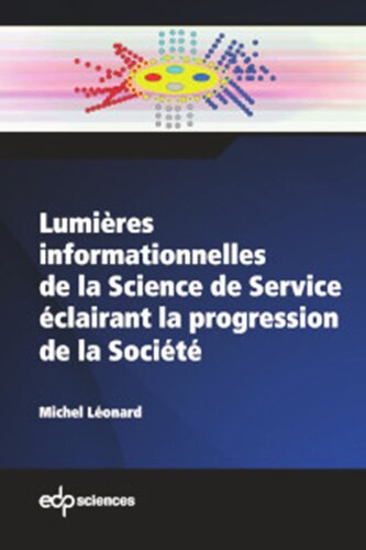 Lumières informationnelles de la Science de Service éclairant la progression de la Société