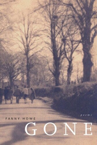 Gone: Poems