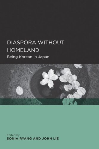 Diaspora without Homeland: Being Korean in Japan