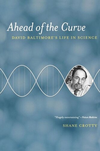 Ahead of the Curve: David Baltimore's Life in Science