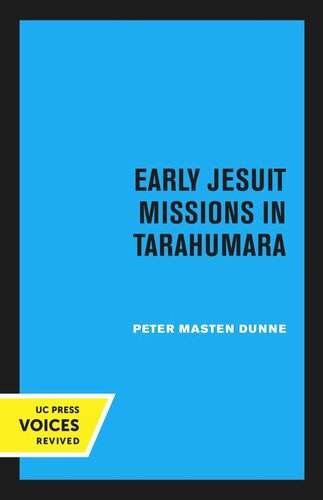 Early Jesuit Missions in Tarahumara