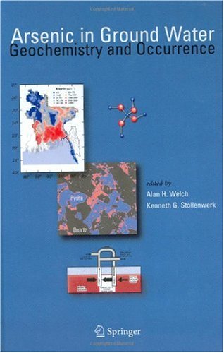 Arsenic in Ground Water: Geochemistry and Occurrence