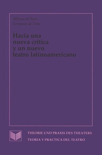 Hacia una nueva crítica y un nuevo teatro latinoamericano
