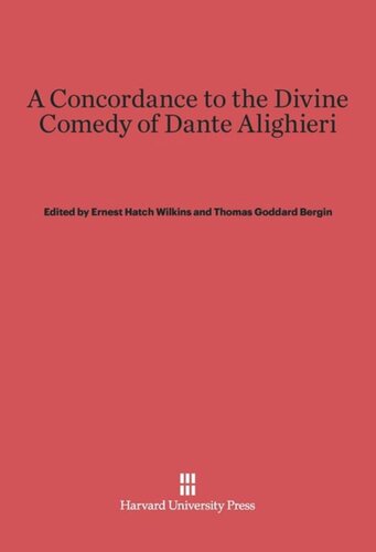 A Concordance to the Divine Comedy of Dante Alighieri
