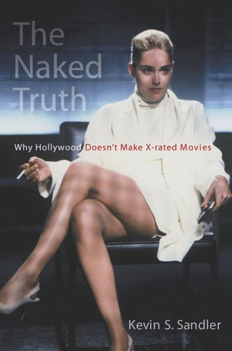 The Naked Truth: Why Hollywood Doesn't Make X-rated Movies